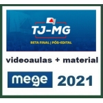 TJ MG - Juiz de Direito - Reta Final - Pós Edital (MEGE 2021.2) Tribunal de Justiça de Minas Gerais
